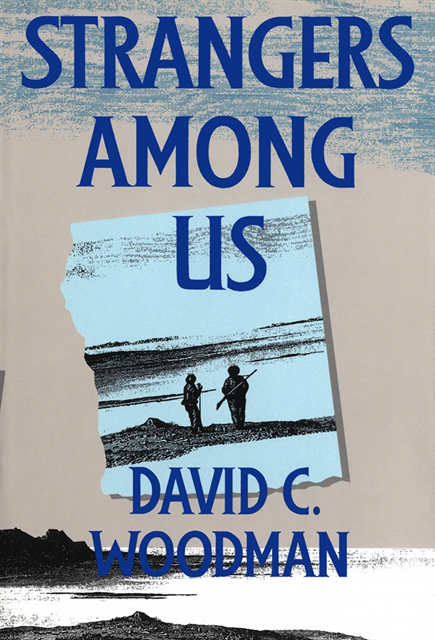 David C. Woodman - Strangers Among Us, E-bok