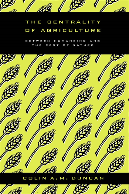 Colin A.M. Duncan - Centrality of Agriculture, E-bok