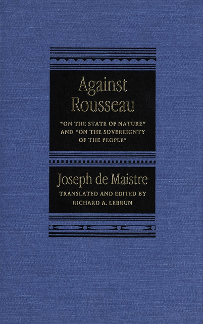 Joseph de Maistre - Against Rousseau, E-bok