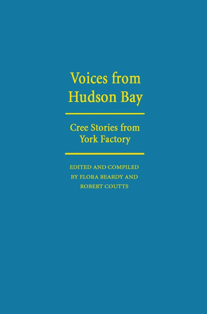Robert Coutts, Flora Beardy - Voices from Hudson Bay, E-bok