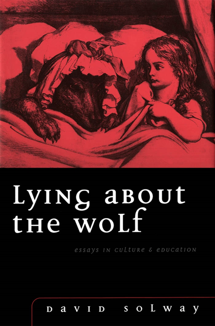 David Solway - Lying about the Wolf, E-bok