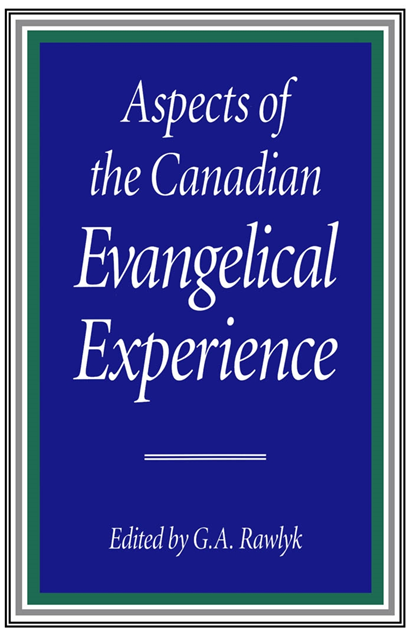 George A. Rawlyk - Aspects of the Canadian Evangelical Experience, E-bok