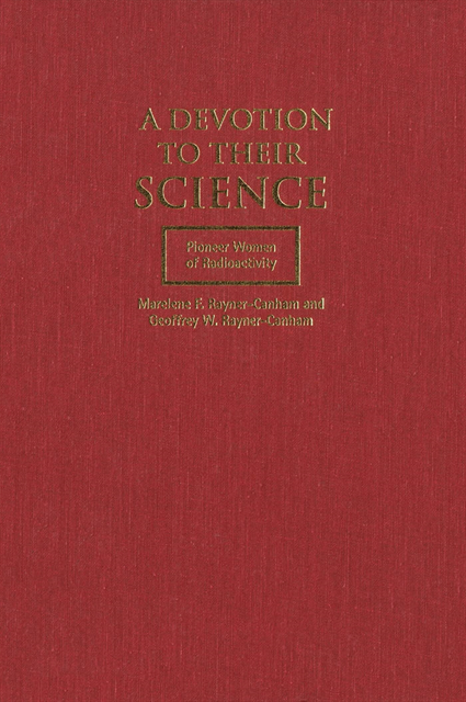 Geoffrey W. Rayner-Canham, Marelene F. Rayner-Canham - Devotion to Their Science, E-bok
