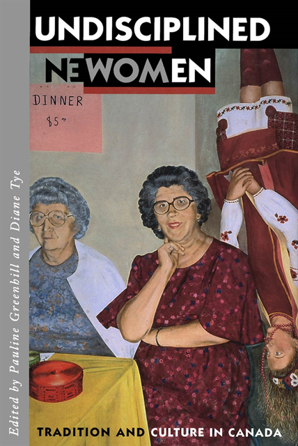 Diane Tye, Pauline Greenhill - Undisciplined Women, E-bok