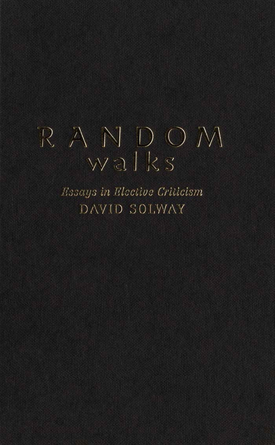David Solway - Random Walks, E-bok