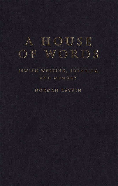 Norman Ravvin - House of Words, E-bok