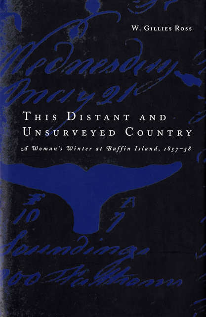 Gillies Ross - This Distant and Unsurveyed Country, E-bok