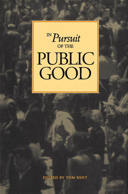 Tom Kent - In Pursuit of the Public Good, E-bok