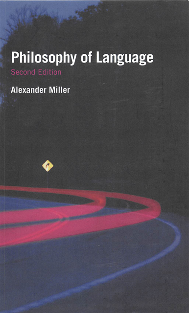 Alex Miller - Philosophy of Language, E-bok