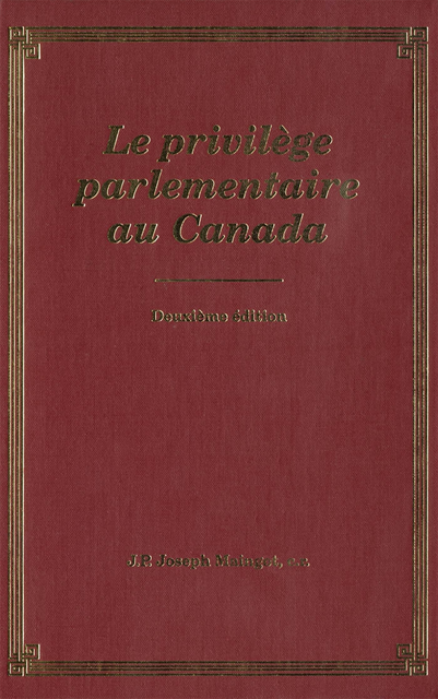 Joseph P. Maingot - Privilege Parliamentaire au Canada, E-bok