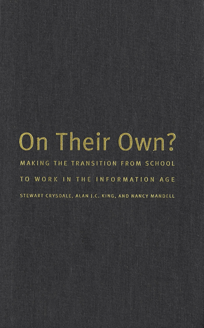 Nancy Mandell, Alan J.C. King, Stewart Crysdale - On Their Own?, E-bok