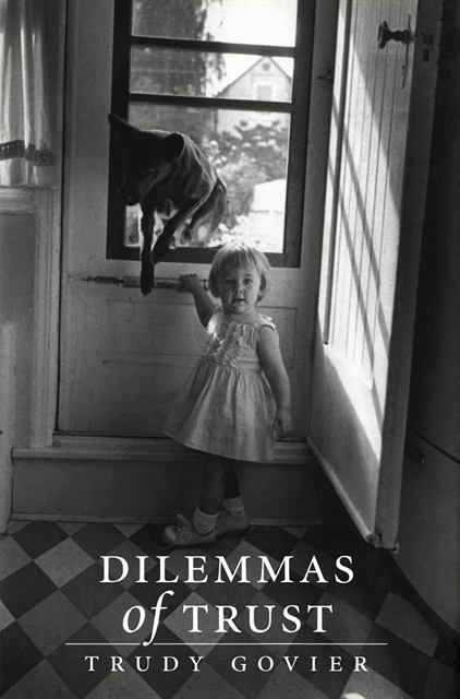 Trudy Govier - Dilemmas of Trust, E-bok