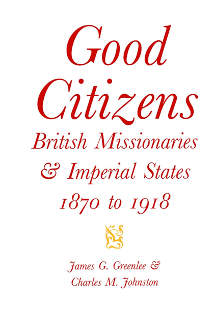 Charles M. Johnston, James G. Greenlee - Good Citizens, E-bok