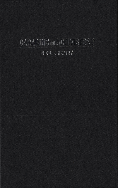 Nicole Neatby - Carabins ou activistes?, E-bok
