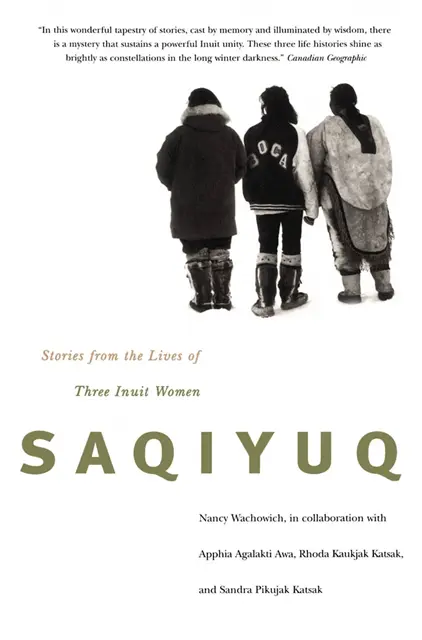 Nancy Wachowich - Saqiyuq, E-bok. Tillgänglighet: Lägg i varukorg