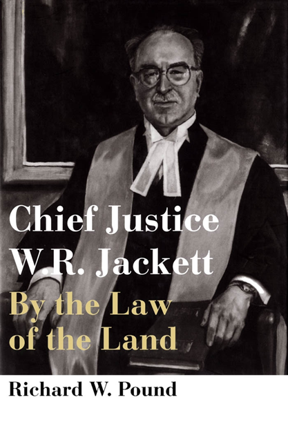Richard W. Pound - Chief Justice W.R. Jackett, E-bok. Tillgänglighet: Lägg i varukorg
