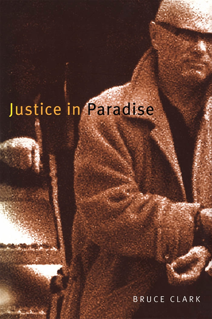 Bruce Clark - Justice in Paradise, E-bok
