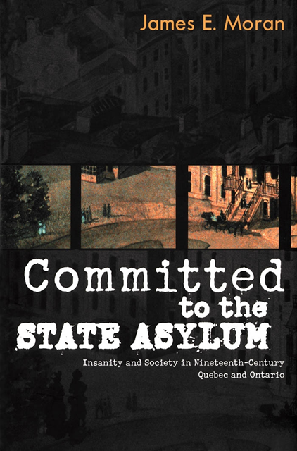James E. Moran - Committed to the State Asylum, E-bok