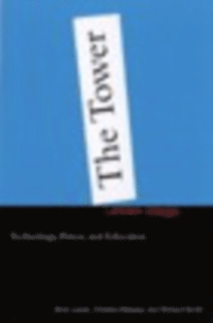 Richard Smith, Christine Massey, Brian Lewis - Tower under Siege, E-bok