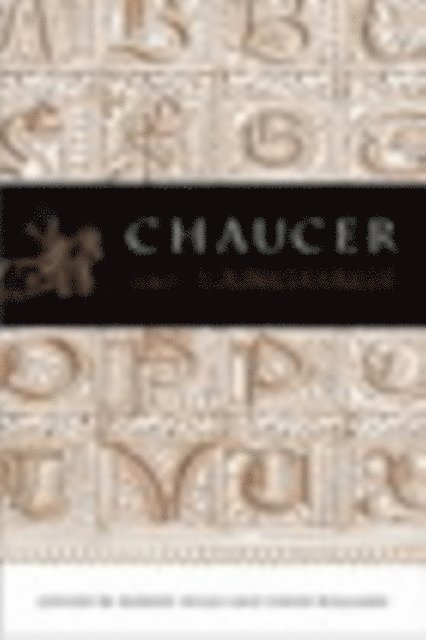 David A. Williams, Robert Myles - Chaucer and Language, E-bok