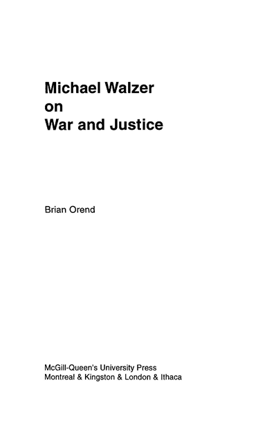 Brian Orend - Michael Walzer on War and Justice, E-bok