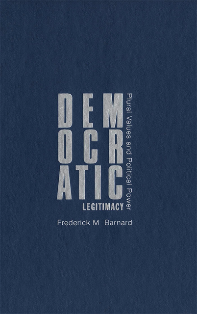 Frederick M. Barnard - Democratic Legitimacy, E-bok