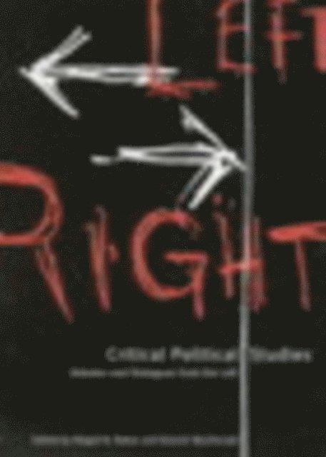 Eleanor MacDonald, Abigail B. Bakan - Critical Political Studies, E-bok