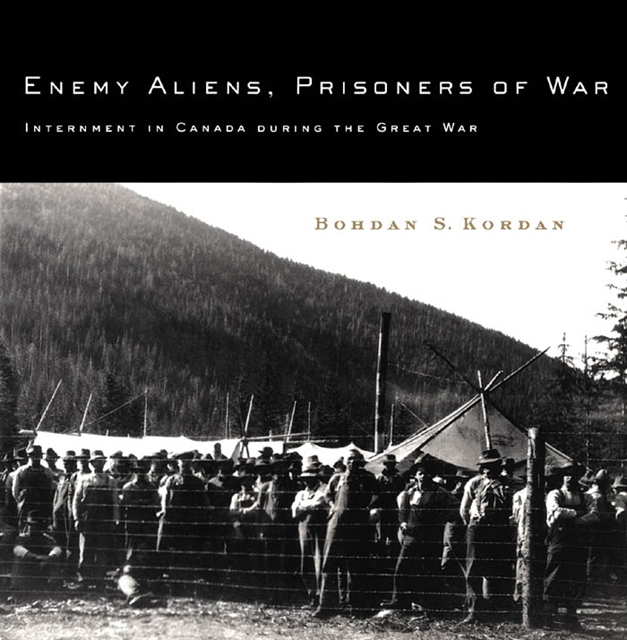 Bohdan S. Kordan - Enemy Aliens, Prisoners of War, E-bok