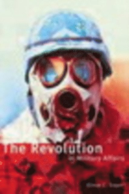 Elinor C. Sloan - Revolution in Military Affairs, E-bok. Tillgänglighet: Lägg i varukorg