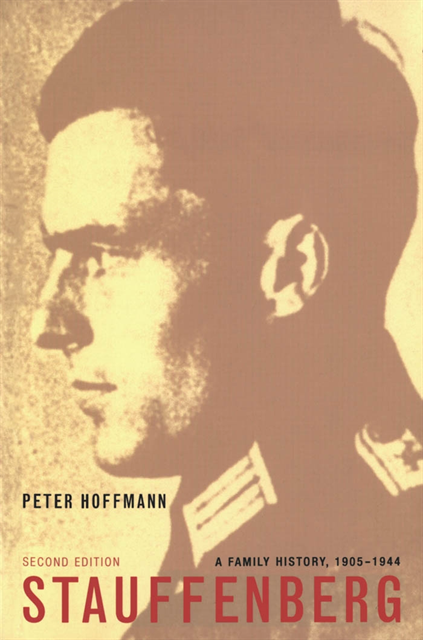 Peter Hoffmann - Stauffenberg, Second Edition, E-bok