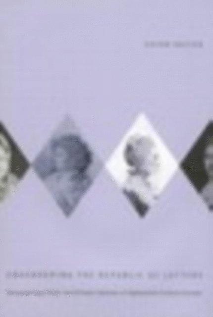 Susan Dalton - Engendering the Republic of Letters, E-bok