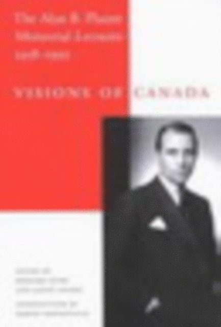 Janice Yalden, Bernard Ostry - Visions of Canada, E-bok