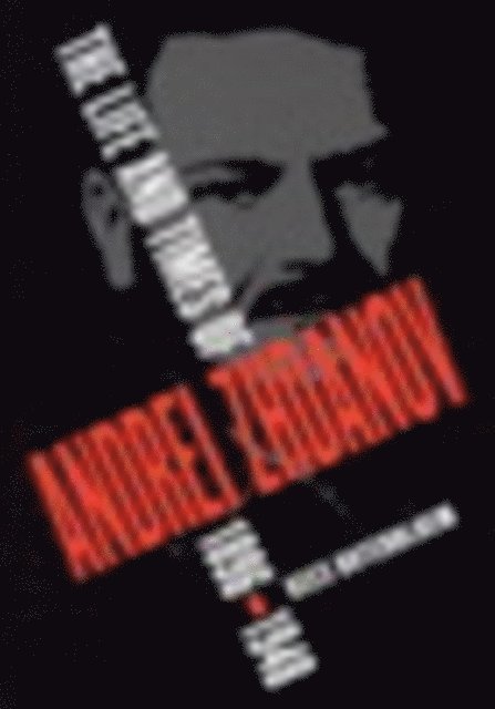 Kees Boterbloem - Life and Times of Andrei Zhdanov, 1896-1948, E-bok