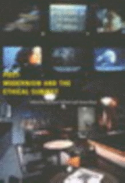 Suzan Ilcan, Barbara Gabriel - Postmodernism and the Ethical Subject, E-bok