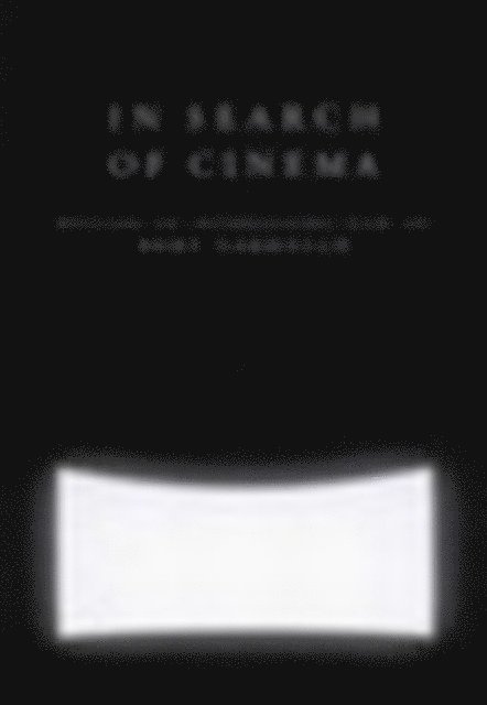 Bert Cardullo - In Search of Cinema, E-bok