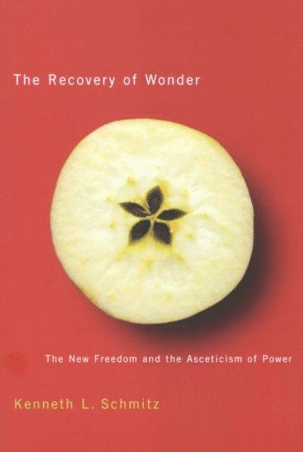 Kenneth Schmitz - Recovery of Wonder, E-bok. Tillgänglighet: Lägg i varukorg