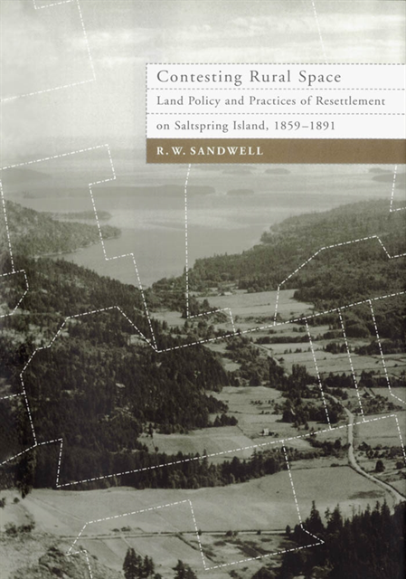 R.W. Sandwell - Contesting Rural Space, E-bok