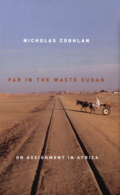 Nicholas Coghlan - Far in the Waste Sudan, E-bok
