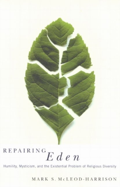 Mark S. Mcleod-Harrison - Repairing Eden, E-bok