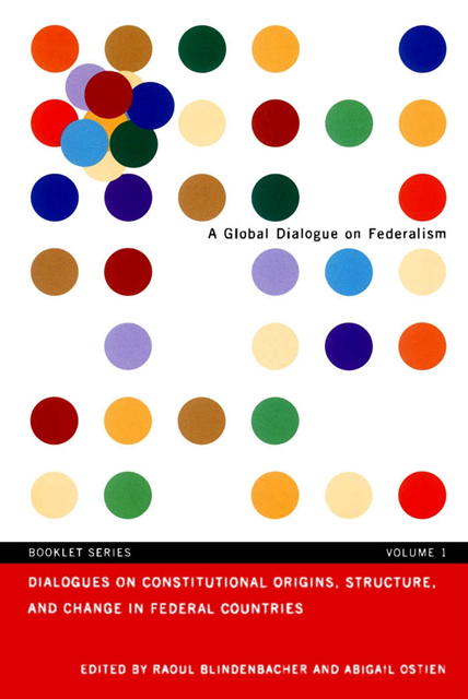 Raoul Blindenbacher - Dialogues on Constitutional Origins, Structure, and Change in Federal Countries, Vol. 1, E-bok. Tillgänglighet: Lägg i varukorg
