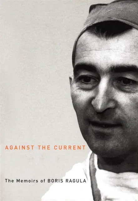Boris Ragula - Against the Current, E-bok. Tillgänglighet: Lägg i varukorg