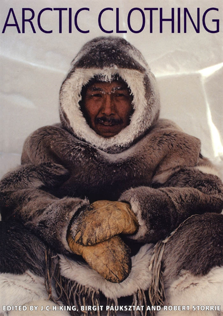 J.C.H. King - Arctic Clothing of North America-Alaska, Canada, Greenland, E-bok