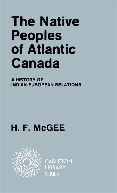 H.F. McGee - Native Peoples of Atlantic Canada, E-bok