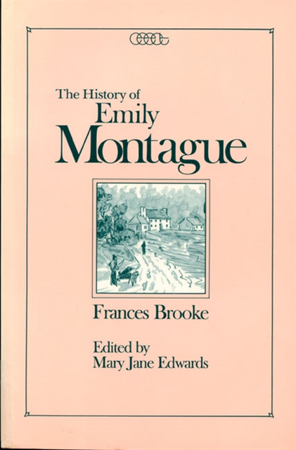 Mary Jane Edwards, Frances Brooke - History of Emily Montague, E-bok