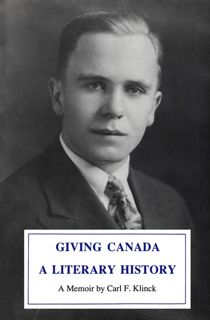 Sandra Djwa - Giving Canada a Literary History, E-bok
