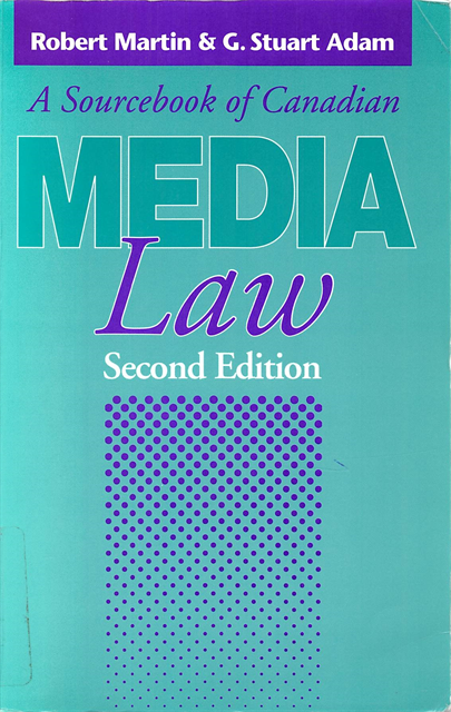 Stuart Adam, Robert Martin - Sourcebook of Canadian Media Law, E-bok