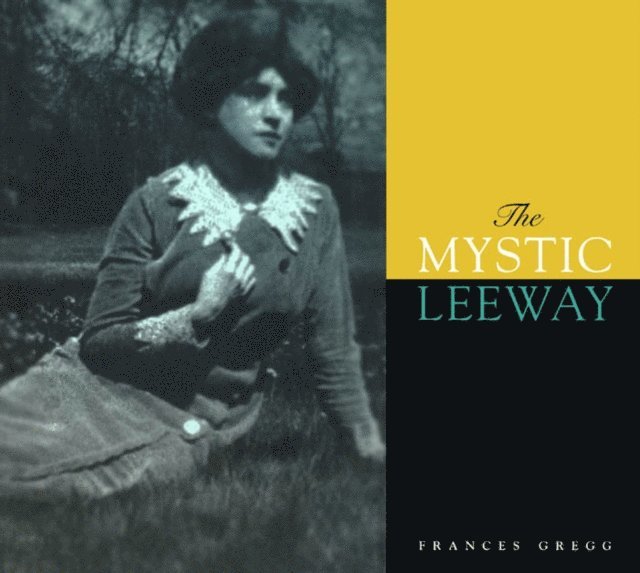 Frances Gregg - Mystic Leeway, E-bok. Tillgänglighet: Lägg i varukorg