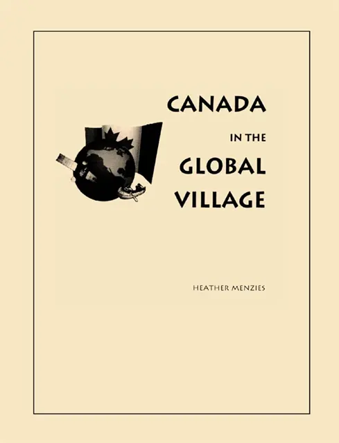 Heather Menzies - Canada in the Global Village, E-bok. Tillgänglighet: Lägg i varukorg