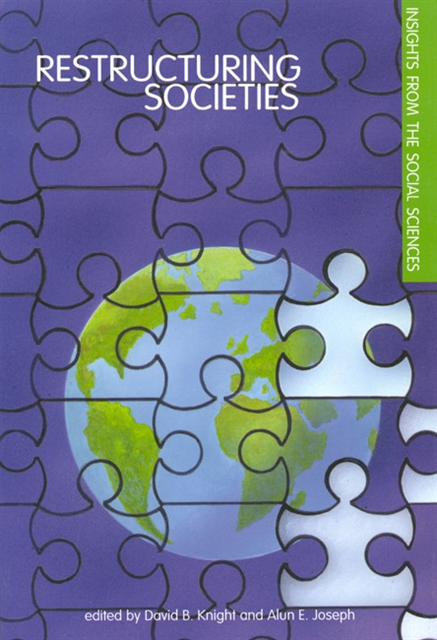 Alun E. Joseph, David B. Knight - Restructuring Societies, E-bok