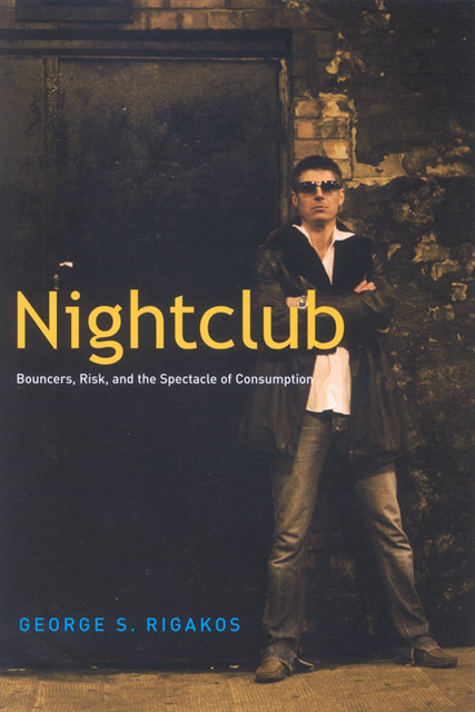 George S. Rigakos - Nightclub, E-bok